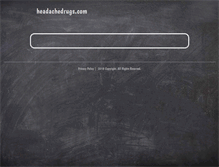 Tablet Screenshot of headachedrugs.com